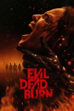 Nonton film Evil Dead Burn terbaru