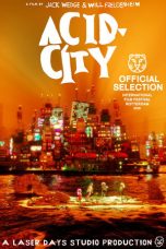 Nonton film Acid City terbaru