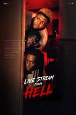 Nonton film Livestream from Hell terbaru