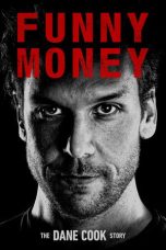Nonton film Funny Money: The Dane Cook Story terbaru Nonton film Funny Money: The Dane Cook Story terbaru