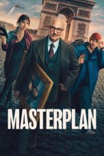 Nonton film Masterplan terbaru Nonton film Masterplan terbaru