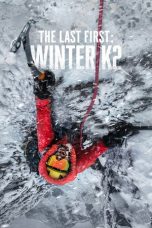 Nonton film The Last First: Winter K2 terbaru