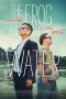 Nonton film The Frog and the Water terbaru Nonton film The Frog and the Water terbaru