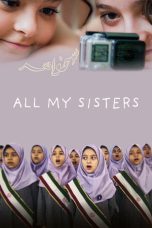 Nonton film All My Sisters terbaru