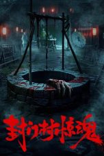 Nonton film Fengmen Village Horror terbaru