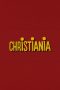 Nonton film Christiania terbaru