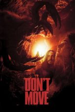 Nonton film Don’t Move terbaru