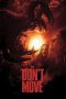 Nonton film Don’t Move terbaru