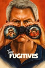 Nonton film Tiny Fugitives terbaru
