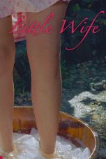 Nonton film Little Wife terbaru