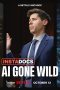 Nonton film Instadocs: AI Gone Wild terbaru Nonton film Instadocs: AI Gone Wild terbaru